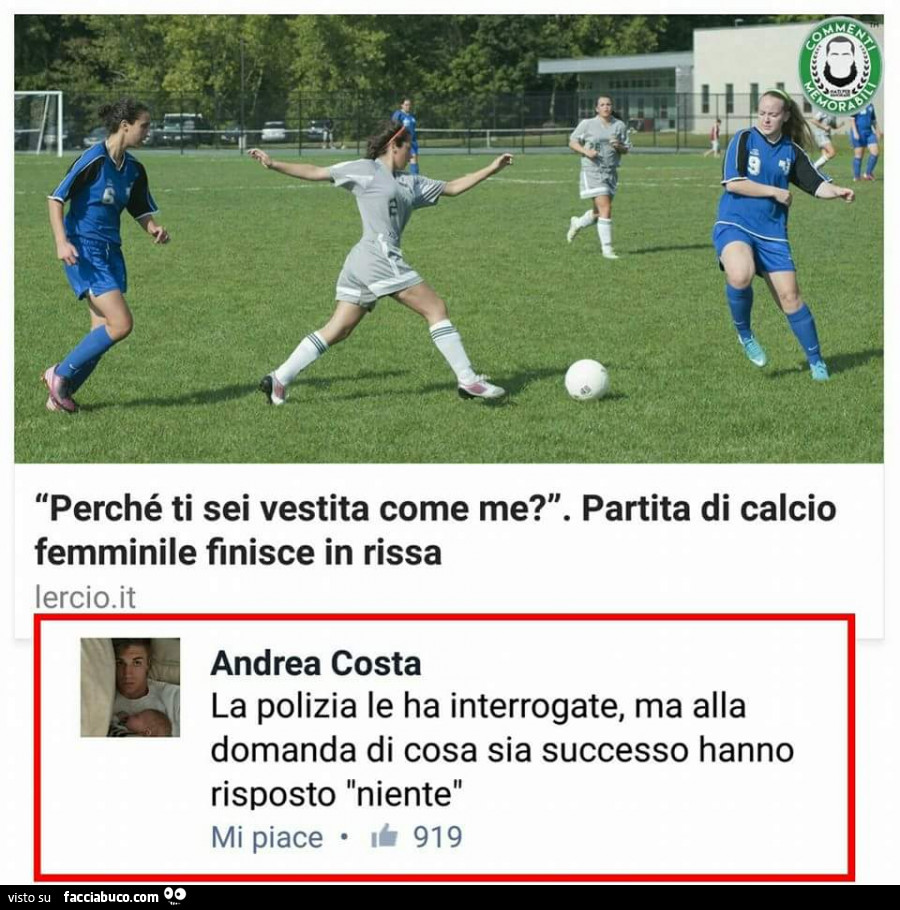 Perché ti sei vestita come me? Partita di calcio femminile finisce in rissa. La polizia le ha interrogate, ma alla domanda di cosa sia successo hanno risposto niente
