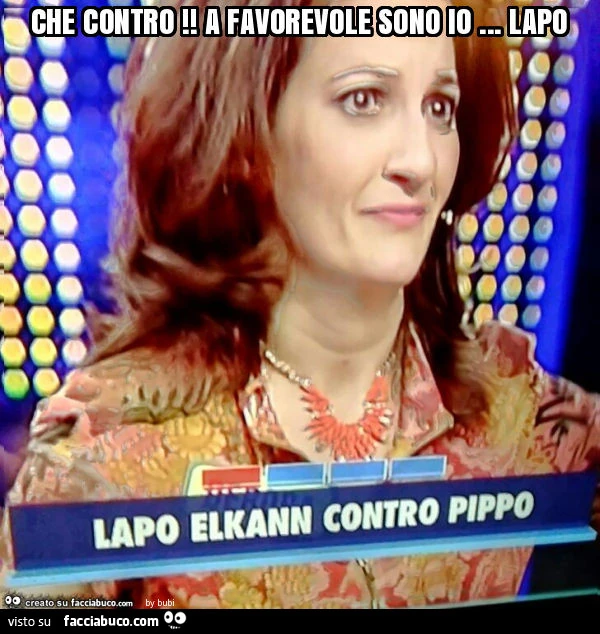 Che contro! A favorevole sono io&hellip; lapo