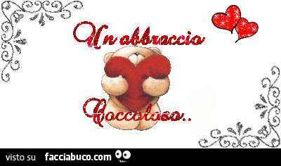 Un abbraccio coccoloso