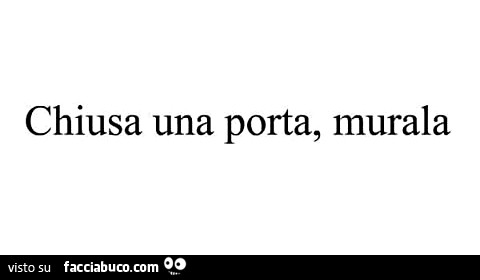 Chiusa una porta, murala