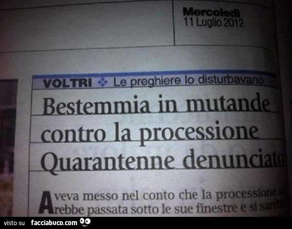 Bestemmia in mutande contro la processione. Quarantenne denunciato