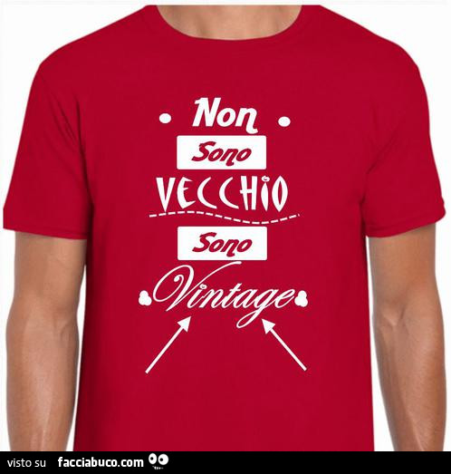 Non sono vecchio, sono vintage