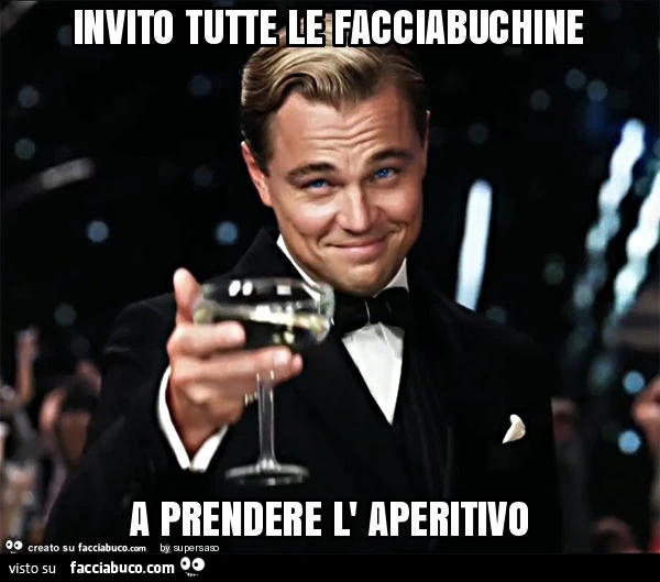 Invito tutte le facciabuchine a prendere l' aperitivo
