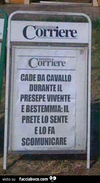Cade da cavallo durante il presepe vivente e bestemmia. Il prete lo sente e lo fa scomunicare