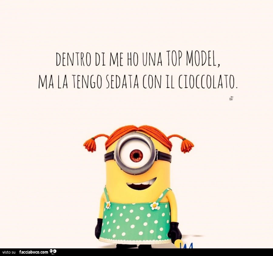 Dentro di me ho una top model, ma la tengo sedata con il cioccolato